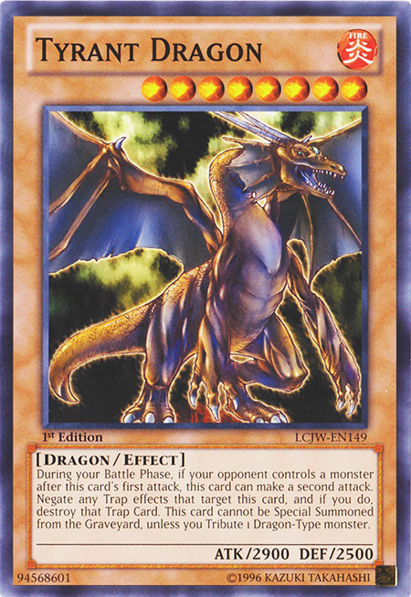 Tyrant Dragon [LCJW-EN149] Common - Evolution TCG