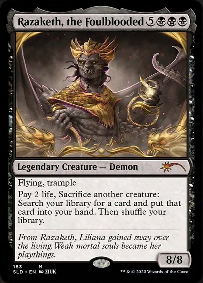 Razaketh, the Foulblooded (Foil Etched) [Secret Lair Drop Series]