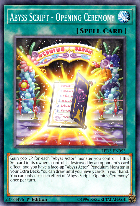 Abyss Script - Opening Ceremony [LED3-EN053] Common - Evolution TCG