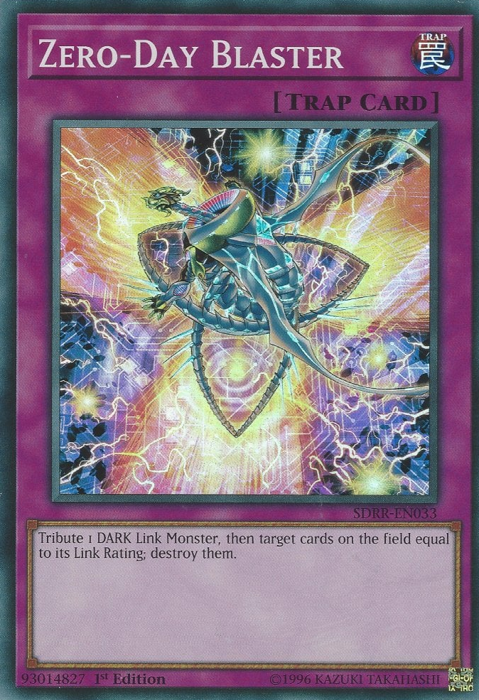 Zero-Day Blaster [SDRR-EN033] Super Rare - Evolution TCG