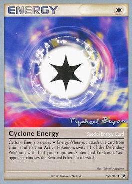 Cyclone Energy (94/100) (Happy Luck - Mychael Bryan) [World Championships 2010] - Evolution TCG