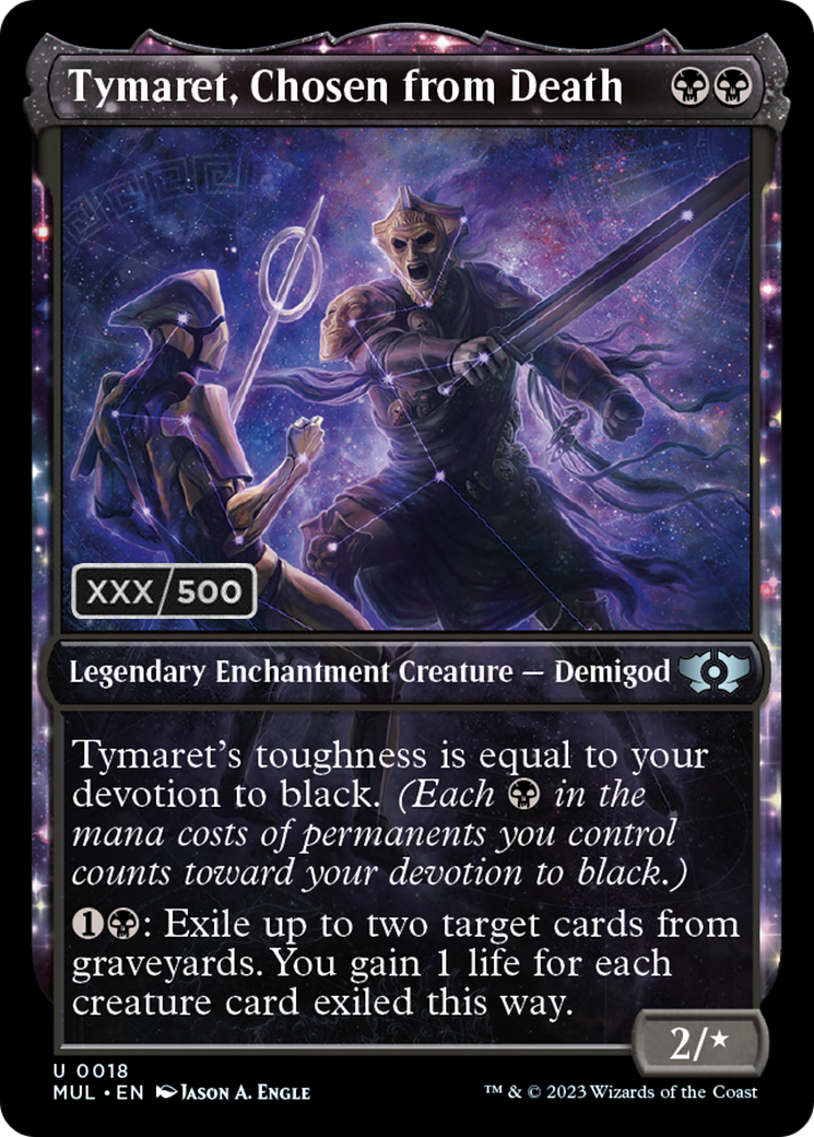 Tymaret, Chosen from Death (Serialized) [Multiverse Legends] - Evolution TCG