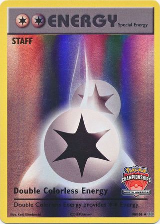 Double Colorless Energy (90/108) (NA Championship Promo Staff) [XY: Evolutions] - Evolution TCG