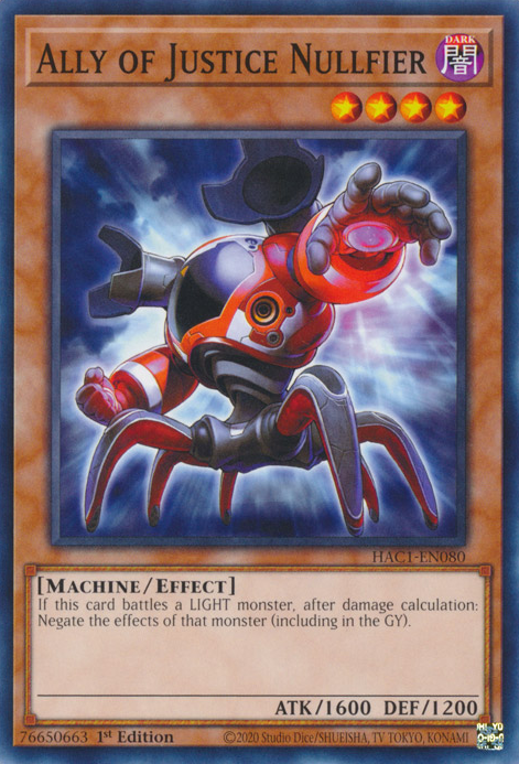 Ally of Justice Nullfier [HAC1-EN080] Common - Evolution TCG