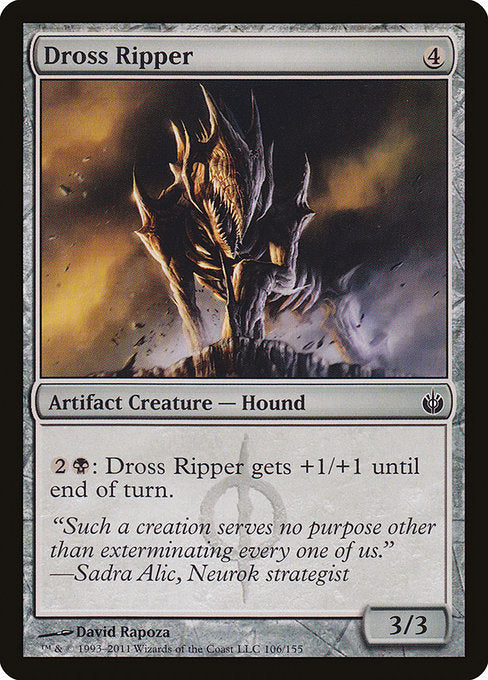 Dross Ripper [Mirrodin Besieged] - Evolution TCG