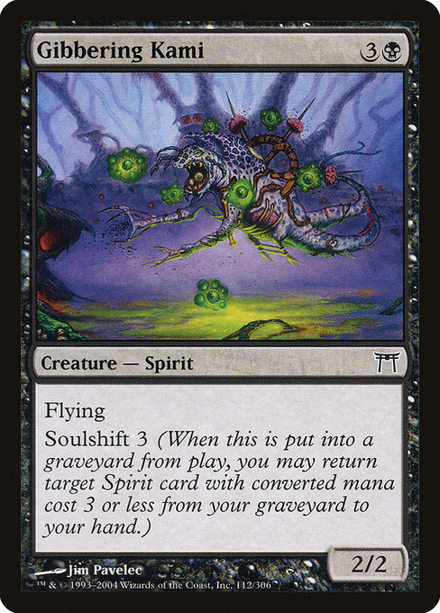 Gibbering Kami [Champions of Kamigawa] - Evolution TCG