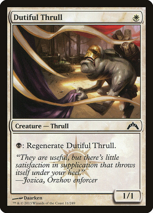Dutiful Thrull [Gatecrash] - Evolution TCG