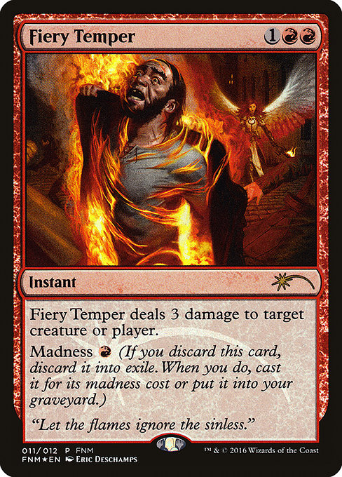 Fiery Temper [Friday Night Magic 2016] - Evolution TCG