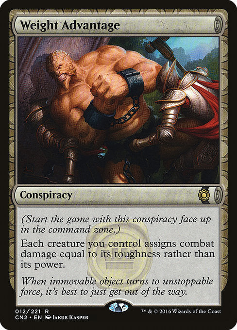 Weight Advantage [Conspiracy: Take the Crown] - Evolution TCG