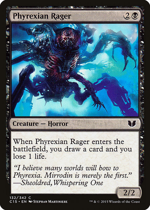 Phyrexian Rager [Commander 2015] - Evolution TCG