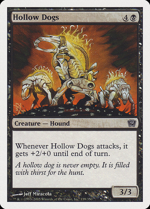 Hollow Dogs [Ninth Edition] - Evolution TCG