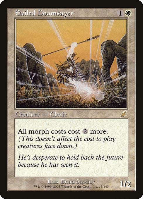 Exiled Doomsayer [Scourge] - Evolution TCG