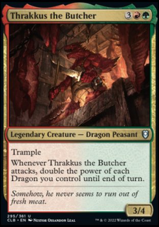 Thrakkus the Butcher [Commander Legends: Battle for Baldur's Gate] - Evolution TCG