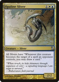 Opaline Sliver [Time Spiral] - Evolution TCG