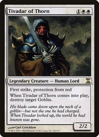 Tivadar of Thorn [Time Spiral] - Evolution TCG
