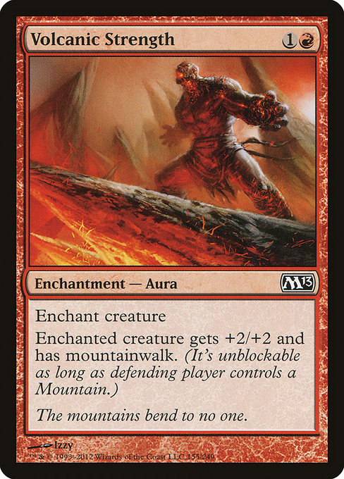 Volcanic Strength [Magic 2013] - Evolution TCG