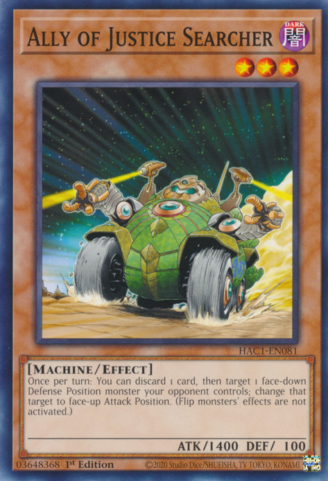 Ally of Justice Searcher [HAC1-EN081] Common - Evolution TCG