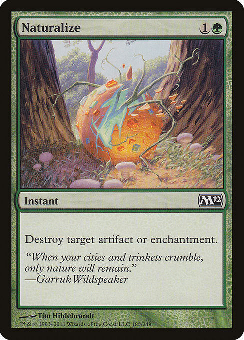 Naturalize [Magic 2012] - Evolution TCG