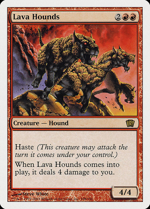 Lava Hounds [Eighth Edition] - Evolution TCG