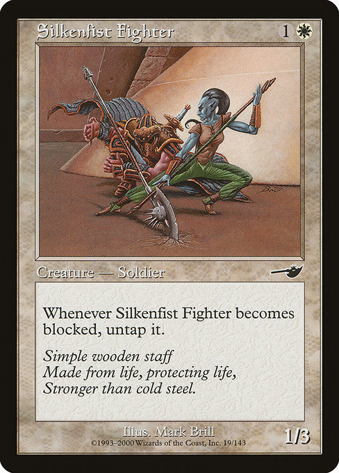 Silkenfist Fighter [Nemesis] - Evolution TCG