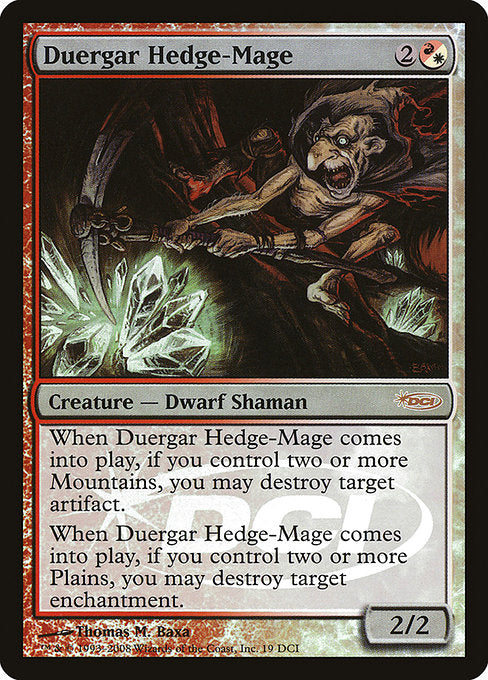 Duergar Hedge-Mage [Gateway 2008] - Evolution TCG