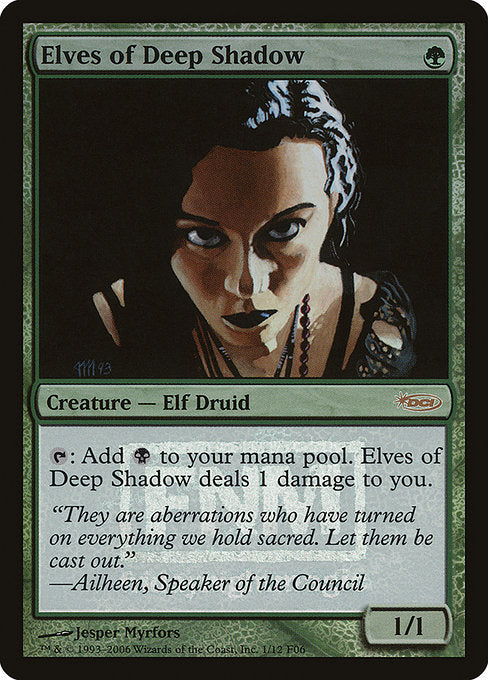 Elves of Deep Shadow [Friday Night Magic 2006] - Evolution TCG