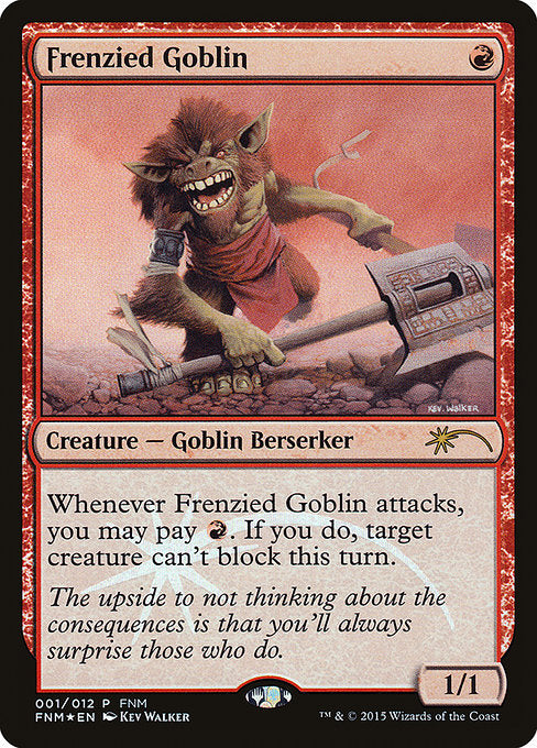 Frenzied Goblin [Friday Night Magic 2015] - Evolution TCG