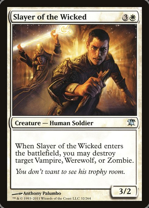 Slayer of the Wicked [Innistrad] - Evolution TCG
