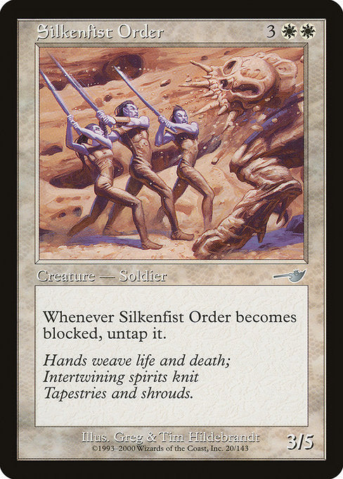 Silkenfist Order [Nemesis] - Evolution TCG