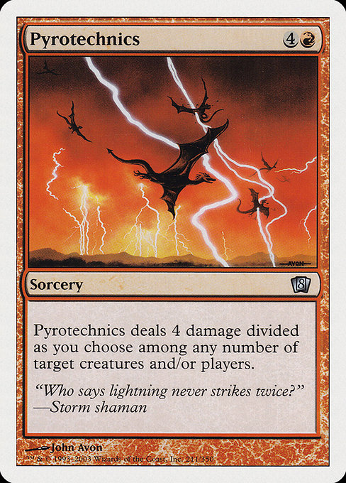 Pyrotechnics [Eighth Edition] - Evolution TCG