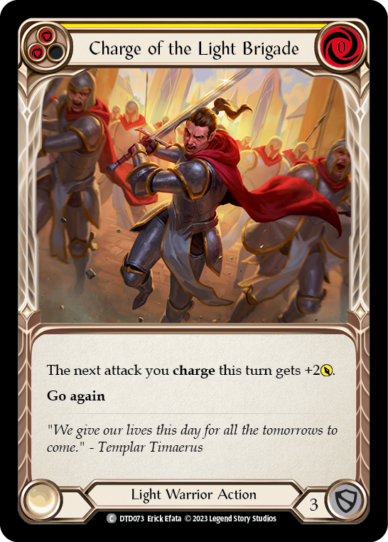Charge of the Light Brigade (Yellow) [DTD073] (Dusk Till Dawn) - Evolution TCG