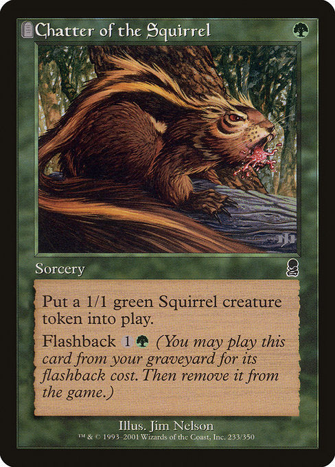 Chatter of the Squirrel [Odyssey] - Evolution TCG