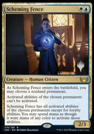 Scheming Fence (Promo Pack) [Streets of New Capenna Promos] - Evolution TCG