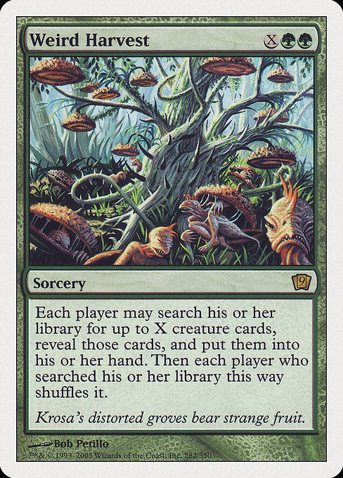 Weird Harvest [Ninth Edition] - Evolution TCG