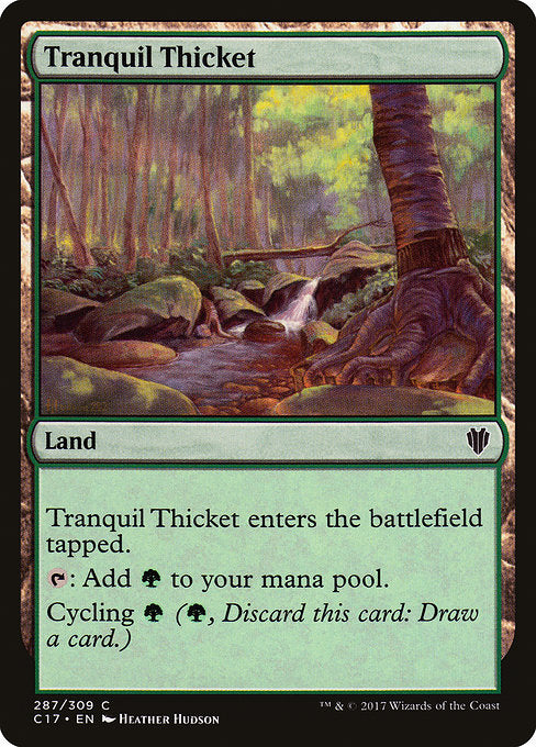 Tranquil Thicket [Commander 2017] - Evolution TCG