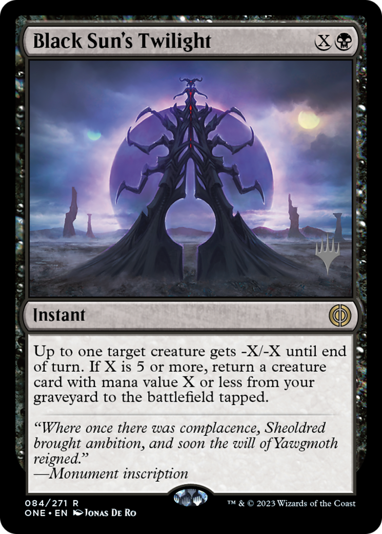 Black Sun's Twilight (Promo Pack) [Phyrexia: All Will Be One Promos] - Evolution TCG