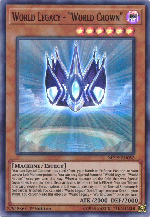 World Legacy - "World Crown" [MP19-EN082] Super Rare - Evolution TCG