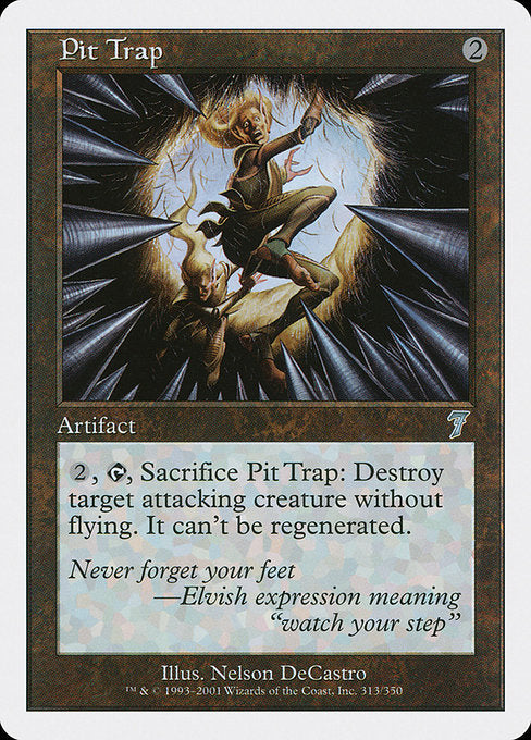 Pit Trap [Seventh Edition] - Evolution TCG