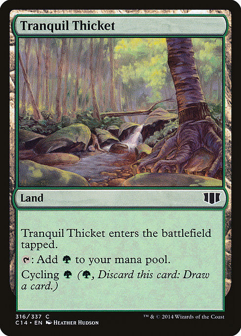 Tranquil Thicket [Commander 2014] - Evolution TCG