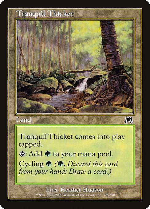 Tranquil Thicket [Onslaught] - Evolution TCG