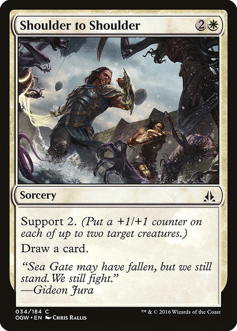 Shoulder to Shoulder [Oath of the Gatewatch] - Evolution TCG