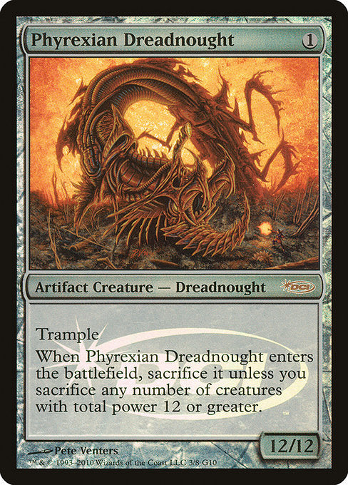 Phyrexian Dreadnought [Judge Gift Cards 2010] - Evolution TCG