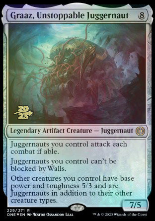 Graaz, Unstoppable Juggernaut [Phyrexia: All Will Be One Prerelease Promos] - Evolution TCG