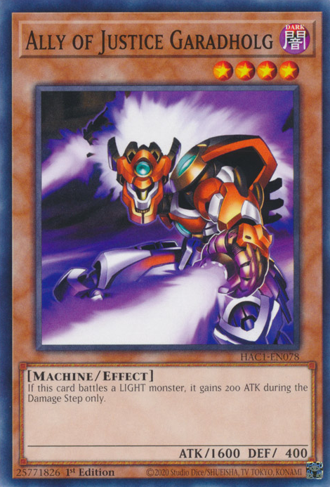 Ally of Justice Garadholg [HAC1-EN078] Common - Evolution TCG