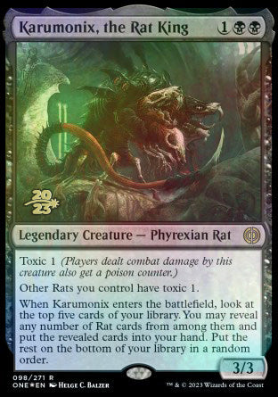 Karumonix, the Rat King [Phyrexia: All Will Be One Prerelease Promos] - Evolution TCG