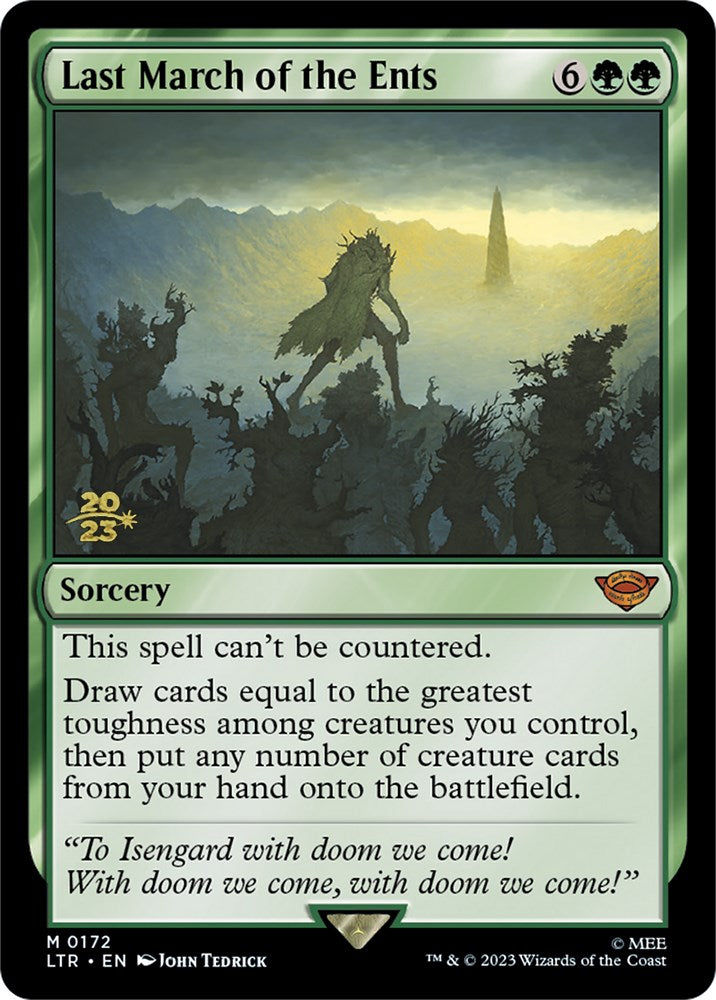 Last March of the Ents [The Lord of the Rings: Tales of Middle-Earth Prerelease Promos] - Evolution TCG