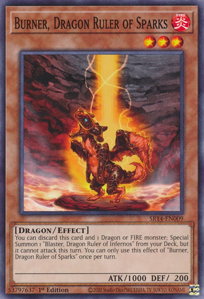 Burner, Dragon Ruler of Sparks [SR14-EN009] Common - Evolution TCG