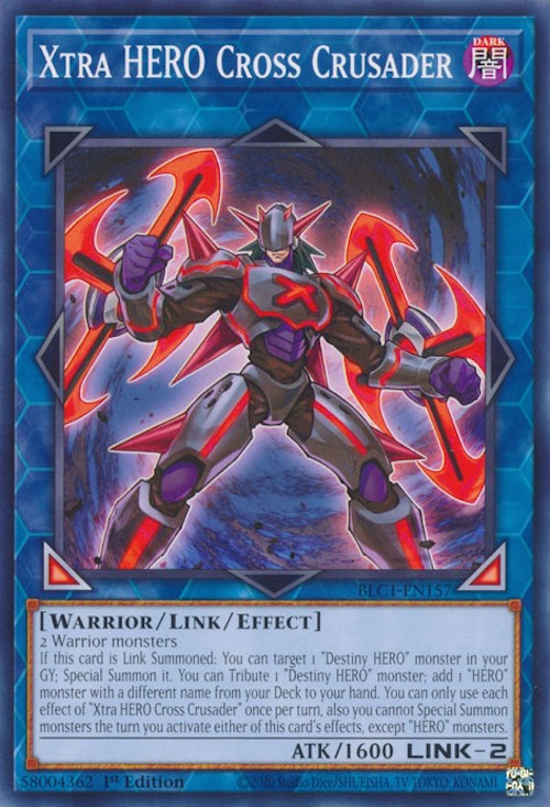 Xtra HERO Cross Crusader [BLC1-EN157] Common - Evolution TCG