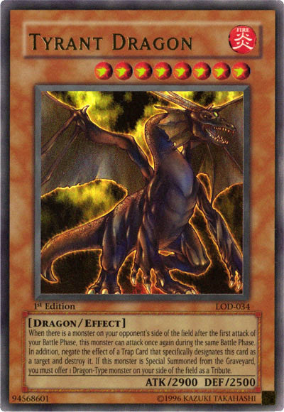 Tyrant Dragon [LOD-034] Ultra Rare - Evolution TCG
