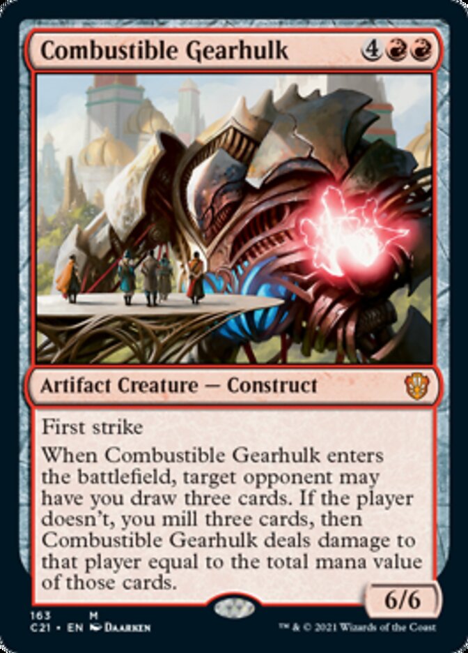 Combustible Gearhulk [Commander 2021] - Evolution TCG